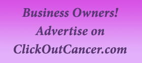 Advertise your business on ClickOutCancer.com